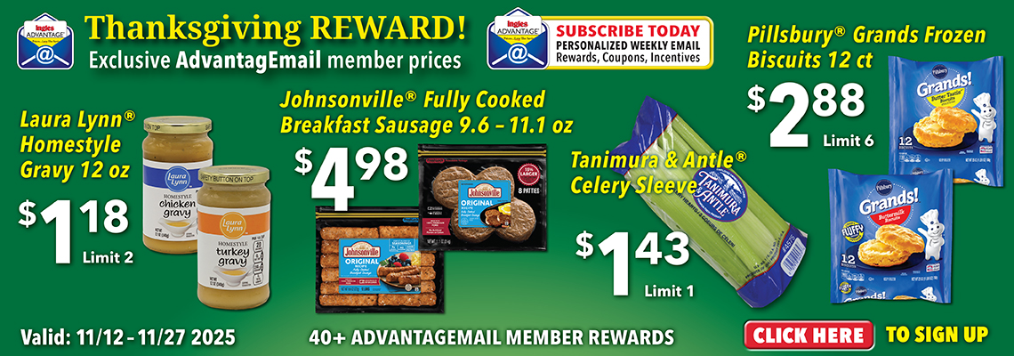AdvantagEmail. Thanksgiving Reward!  Subscribe today for personalized weekly email, rewards, coupons, incentives